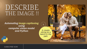 Image Captioning using PyTorch and Transformers in Python